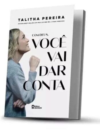 Com Deus, Você Vai Var Conta – Talitha Pereira – Brochura Capa Comum Em Português