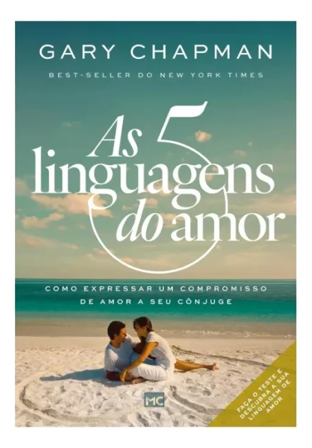 As Cinco Linguagens Do Amor - Nova Edição - Gary Chapman