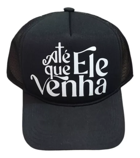 Boné Jesus Até Que Ele Venha - Cristão Gospel